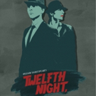 South Brooklyn Shakespeare to Present TWELFTH NIGHT, OR WHAT YOU WILL Video