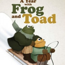 StageOne Family Theatre to Present A YEAR WITH FROG AND TOAD