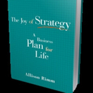 Bibliomotion Releases New Edition of THE JOY OF STRATEGY