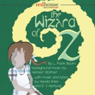 WIZARD OF OZ and BRING IT ON to Play The Redhouse Arts Center This Summer Video
