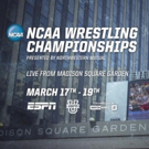 ESPN to Televise NCAA Division I Wrestling Championships Live from MSG