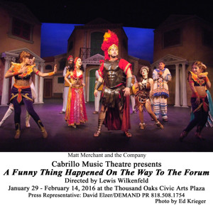 Photo Flash: A FUNNY THING HAPPENED ON THE WAY TO THE FORUM at Cabrillo Music Theatre Image