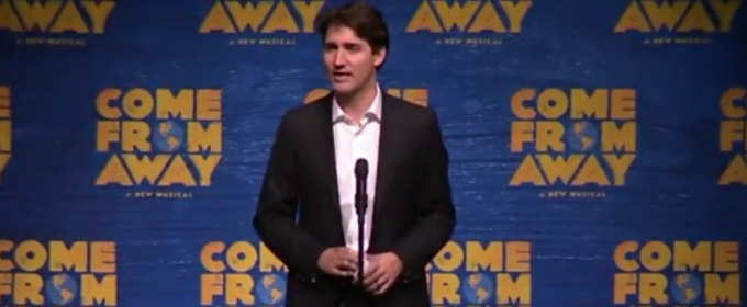 VIDEO: Justin Trudeau Delivers a Message of Hope and Unity at Broadway's COME FROM… Video