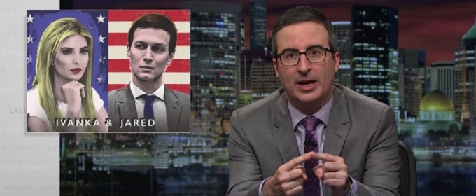 VIDEO: John Oliver Examines Political Power of Ivanka Trump & Jared Kushner Video