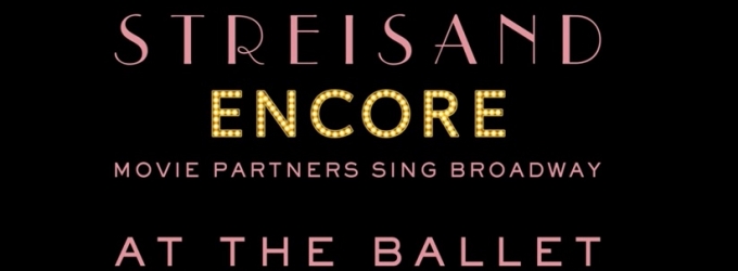 FIRST LISTEN: Barbra Streisand Sings 'At the Ballet' with Anne Hathaway & Daisy… Video