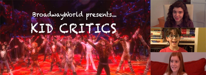 TV: The Kid Critics Get Jellicle at CATS! Video