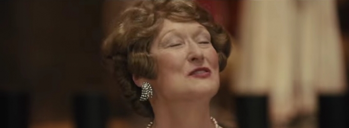 VIDEO: Watch Meryl Streep in All-New Trailer for FLORENCE FOSTER JENKINS! Video