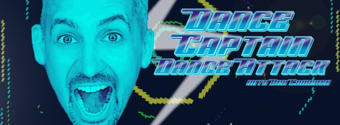 TV Exclusive: Watch the Teaser for Our New Series: DANCE CAPTAIN DANCE ATTACK with… Video