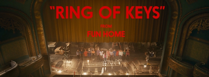 STAGE TUBE: The Curran Gets Ready for FUN HOME with 'Ring of Keys' Music Video for… Video