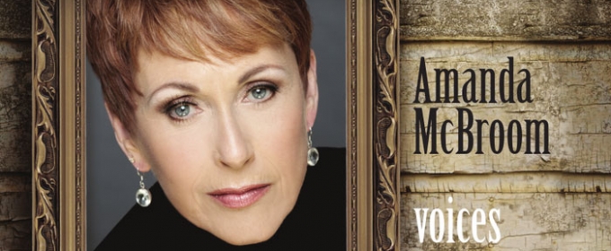 Amanda McBroom To Celebrate New Release VOICES At Birdland