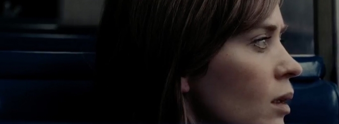 VIDEO: Emily Blunt in New Trailer for Thriller GIRL ON THE TRAIN Video