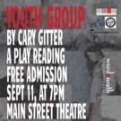 Wordsmyth Theater to Produce Reading of YOUTH GROUP by Cary Gitter Video