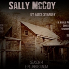 Cohesion Theatre Company to Premiere Alice Stanley's SALLY MCCOY