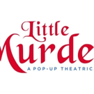 Site-Specific LITTLE MURDERS to Play Former Burger Joint in Brooklyn Photo