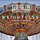 Joakim Molitor's 'Weightless' ft. Maia Wright Out Today via Uniform Beat Photo