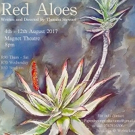 Award-Winning Team to Stage Poetic Exploration of History and Memory in RED ALOES at 