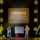 Direct from London's West End, CHAMPIONS OF MAGIC Comes to Thousand Oaks Photo