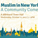 BRIC TV to Present 'MUSLIM IN NEW YORK' #BHeard Town Hall This Week Video