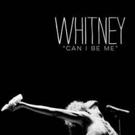Showtime Announces New Premiere Date for Documentary WHITNEY. CAN I BE ME