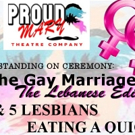 'STANDING ON CEREMONY' and More Set for Proud Mary Theatre Company's 2017-18 Season Video
