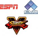 ESPN2 to Present Street Fighter V World Championship from Evolution Championship Series Final