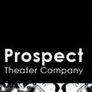 Prospect Theater Company Announces THE MAD ONES and More for 2017-18 Season