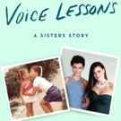 BWW Feature: VOICE LESSONS: A SISTERS STORY by Cara Mentzel Photo