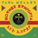 Paul Weller to Release Brand New 12' Three-Track Vinyl EP 'Mother Ethiopia' Today Video