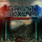 Grant Saxena Releases Epic Club Banger 'Specter' on Digital Ruckus Records Photo