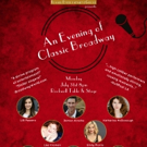 Cast Announced for 20th 'EVENING OF CLASSIC BROADWAY' at Rockwell