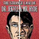 Pocket Sandwich Theatre Presents THE STRANGE CASE OF DR. JEKYLL AND MR. HYDE