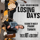 Sam Underwood's LOSING DAYS to Preview This Weekend in NYC Video