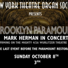 The New York Theater Organ Society Presents Mark Herman at the Brooklyn Paramount Video