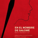 EN EL NOMBRE DE SALOME Wins Four HOLA Awards Photo