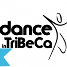 Dance In Tribeca To Host Official 'Grand Opening' Celebration Tomorrow Video