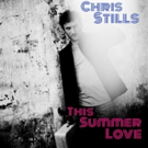 Chris Stills Shares First Single 'This Summer Love'