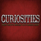 New Immersive 1930s Sideshow CURIOSITIES Arrives in NYC Tonight