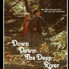 Will Sheff's New Film DOWN DEEP THE DEEP RIVER Out Today