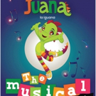 Juana la Iguana to Debut New Musical THE MYSTERY OF MUSICAL NOTES at Miami Children's