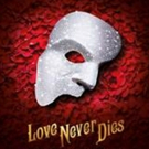 Tickets on Sale Sunday for LOVE NEVER DIES in Boston