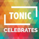 Tonic Theatre Announces Fourth TONIC CELEBRATES Event Featuring Award-Winning…