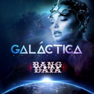 Bang Data Releases New Video for Single 'Galactica'; New Album Out This Summer Video