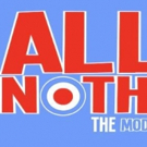 ALL OR NOTHING Announces Third UK Tour