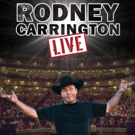 Rodney Carrington Announces Additional Tour Dates For 2018