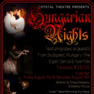 Crystal Theatre Presents HUNGARIAN NIGHTS Video
