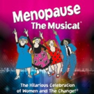 Tickets on Sale Now for MENOPAUSE THE MUSICAL at Shea's 710 Theatre