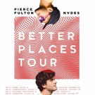 NVDES Announces Better Places Tour w/ Pierce Fulton, Summer Dates w/ RAC Photo