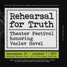 REHEARSAL FOR TRUTH - a Theater Festival in Honor of Vaclav Havel Video
