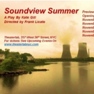Hudson Theatre Works to Present Nuclear Drama SOUNDVIEW SUMMER
