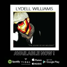 Lydell Williams Releases Heartfelt & Raw Neosoul With 'The Sound Of My Melodies' Photo